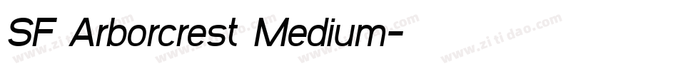 SF Arborcrest Medium字体转换
